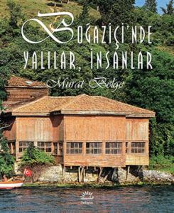 Boğaziçi'nde Yalılar, İnsanlar Boğaziçi'nde Yalılar, İnsanlar