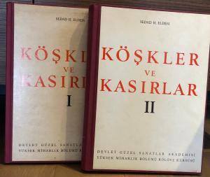 Köşkler ve Kasırlar = A Survey of Turkish Kiosks And Pavilions. (1-2 Cilt, Takım) Ciltli