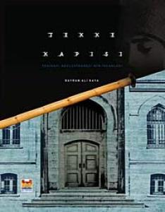 Tekke Kapısı: Yenikapı Mevlevihanesi'nin İnsanları Tekke Kapısı: Yenikapı Mevlevihanesi'nin İnsanları