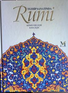 Tezhip Sanatında RUMİ Tezhip Sanatında RUMİ
