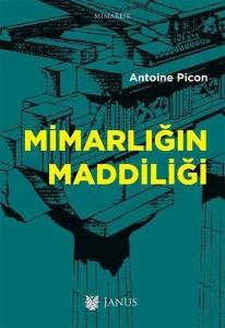 Mimarlığın Maddiliği Mimarlığın Maddiliği