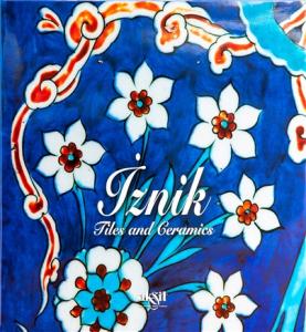 İznik Tiles and Ceramics İznik Tiles and Ceramics