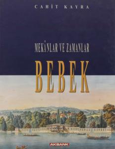 Mekanlar ve Zamanlar - Bebek Mekanlar ve Zamanlar - Bebek