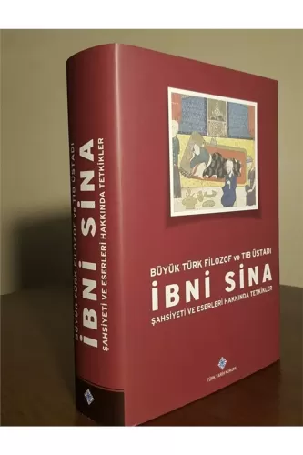 İbnî Sîna: Büyük Türk Filozof ve Tın Üstadı - Şahsiyeti ve Eserleri Ha