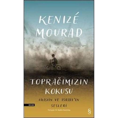 Toprağımızın Kokusu: Filistin ve İsrail'in Sesleri: Filistin ve İsrail