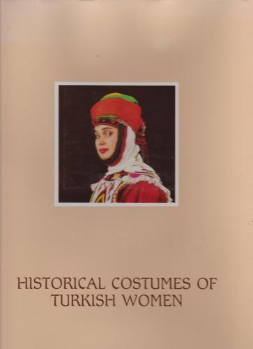 Historical Costumes of Turkish Women