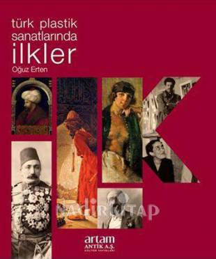 Türk Plastik Sanatlarında İlkler