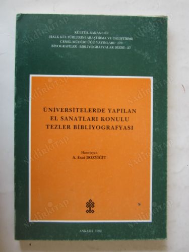 Üniversitelerde Yapılan El Sanatları Konulu Tezler Bibliyografyası