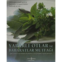 Yararlı Otlar ve Baharatlar Mutfağı